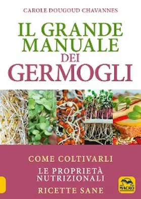 Dougoud Chavannes |  Il grande manuale dei germogli | eBook | Sack Fachmedien