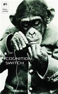 Celermajer / Harrison / Langlitz |  Cognition Switch #1 | eBook | Sack Fachmedien