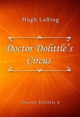 Lofting |  Doctor Dolittle's Circus | eBook | Sack Fachmedien