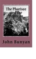 Bunyan |  The Pharisee and the Publican | eBook | Sack Fachmedien