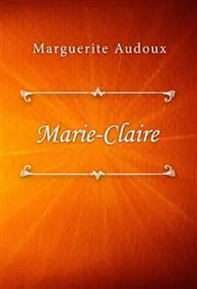 Audoux |  Marie-Claire | eBook | Sack Fachmedien