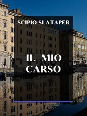 Slataper |  Il mio Carso | eBook | Sack Fachmedien
