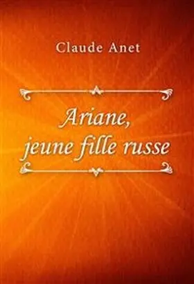 Anet | Ariane, jeune fille russe | E-Book | www.sack.de