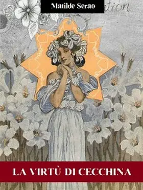 Serao |  La virtù di Cecchina | eBook | Sack Fachmedien