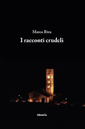 Riva |  I racconti crudeli | eBook | Sack Fachmedien