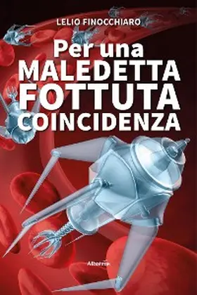 Finocchiaro |  Per una maledetta fottuta coincidenza | eBook | Sack Fachmedien
