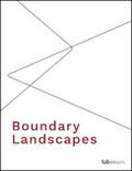 Dalzero / Iorio / Longo |  Boundary Landscapes | eBook | Sack Fachmedien