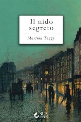 Tozzi |  Il nido segreto | eBook | Sack Fachmedien