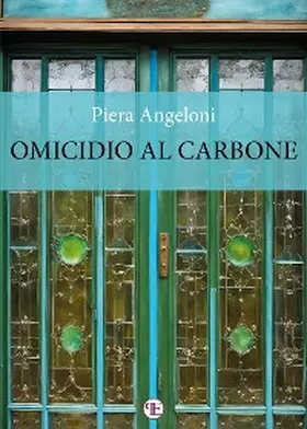 Angeloni |  Omicidio al carbone | eBook | Sack Fachmedien