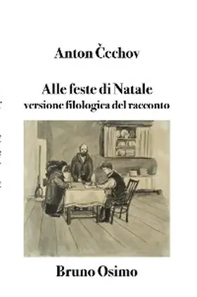 Céchov / Osimo |  Alle feste di Natale | eBook | Sack Fachmedien