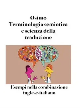 Osimo |  Terminologia semiotica e scienza della traduzione | eBook | Sack Fachmedien