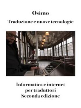 Osimo |  Traduzione e nuove tecnologie | eBook | Sack Fachmedien