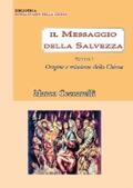 Ceccarelli |  Il messaggio della salvezza Vol. 1: Origine e missione della chiesa | eBook | Sack Fachmedien