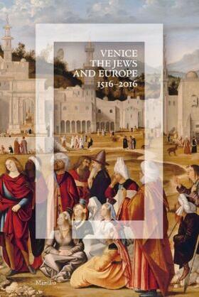 Calabi |  Venice, the Jews, and Europe | Buch |  Sack Fachmedien