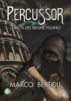 Bertoli |  Percussor | eBook | Sack Fachmedien
