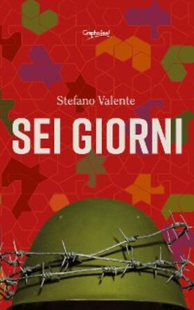 Valente |  Sei giorni | eBook | Sack Fachmedien