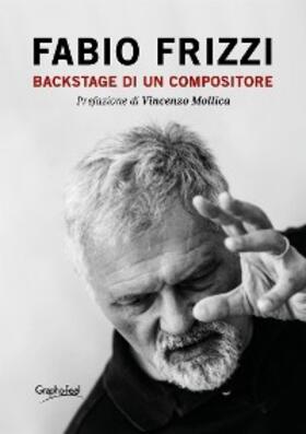 Frizzi |  Backstage di un compositore | eBook | Sack Fachmedien