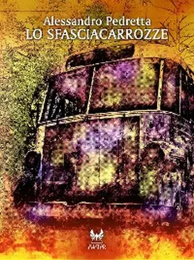 Pedretta |  Lo sfasciacarrozze | eBook | Sack Fachmedien