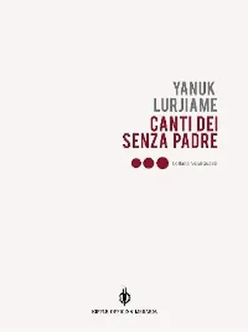 Lurjiame |  Canti dei Senzapadre | eBook | Sack Fachmedien