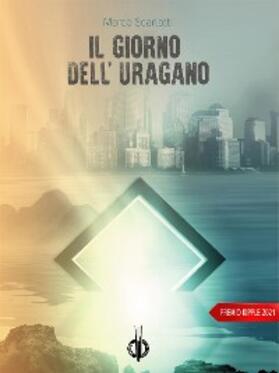 Scarlatti |  Il giorno dell'uragano | eBook | Sack Fachmedien