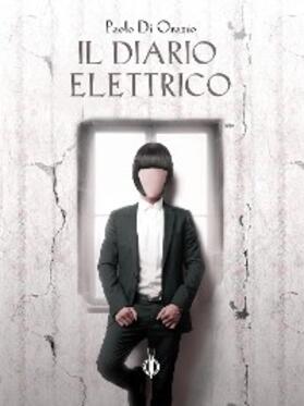 Di Orazio |  Il diario elettrico | eBook | Sack Fachmedien