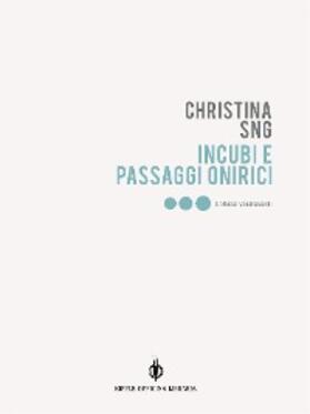 Sng / Tonelli |  Incubi e passaggi onirici | eBook | Sack Fachmedien