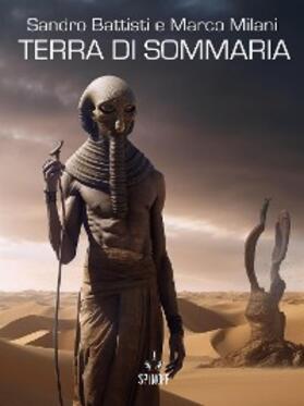Battisti / Milani |  Terra di Sommaria | eBook | Sack Fachmedien