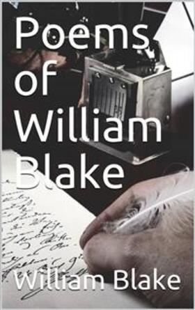 Blake |  Poems of William Blake | eBook | Sack Fachmedien