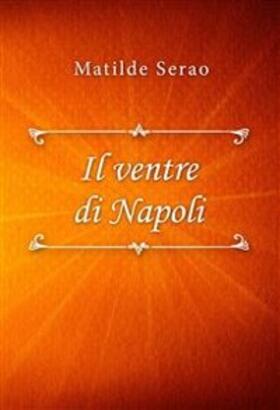 Serao |  Il ventre di Napoli | eBook | Sack Fachmedien