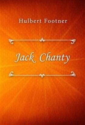 Footner |  Jack Chanty | eBook | Sack Fachmedien