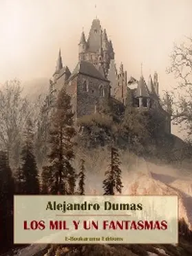 Dumas |  Los mil y un fantasmas | eBook | Sack Fachmedien