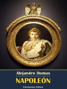 Dumas |  Napoleón | eBook | Sack Fachmedien