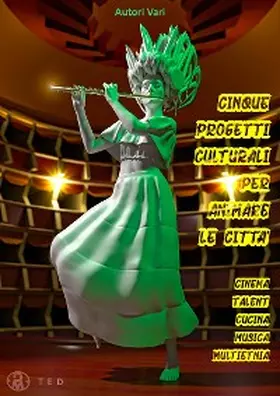 Vari |  Cinque Progetti Culturali per animare le Città | eBook | Sack Fachmedien