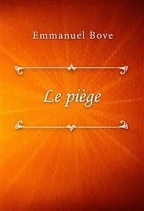 Bove |  Le piège | eBook | Sack Fachmedien