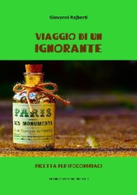 Rajberti |  Viaggio di un ignorante | eBook | Sack Fachmedien