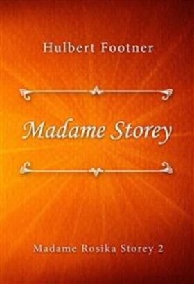 Footner |  Madame Storey | eBook | Sack Fachmedien