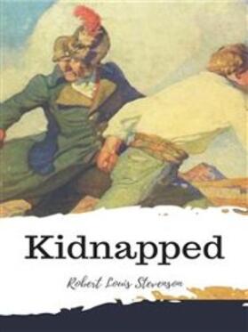Louis Stevenson |  Kidnapped | eBook | Sack Fachmedien