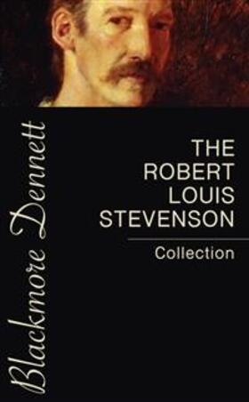 Louis Stevenson |  The Robert Louis Stevenson Collection | eBook | Sack Fachmedien