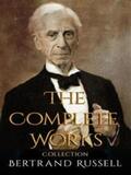 Russell |  Bertrand Russell: The Complete Works | eBook | Sack Fachmedien