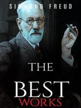 Freud | Sigmund Freud: The Best Works | E-Book | sack.de