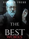 Freud |  Sigmund Freud: The Best Works | eBook | Sack Fachmedien