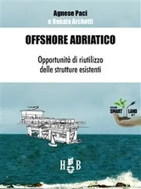Paci / Archetti |  Offshore Adriatico | eBook | Sack Fachmedien