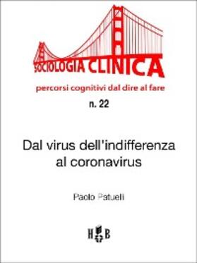 Patuelli |  Dal virus dell'indifferenza al Coronavirus | eBook | Sack Fachmedien