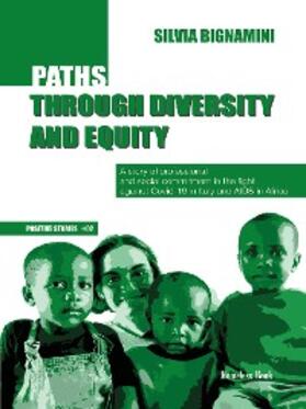 Bignamini |  Paths Through Diversity and Equity | eBook | Sack Fachmedien