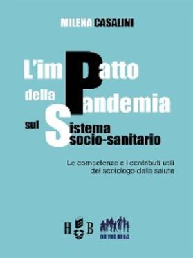 Casalini |  L'impatto della pandemia sul sistema socio-sanitario | eBook | Sack Fachmedien
