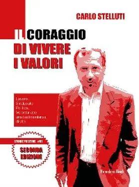 Stelluti |  Il coraggio di vivere i valori | eBook | Sack Fachmedien