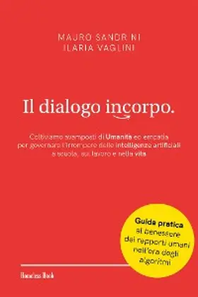 Sandrini / Vaglini |  Il dialogo incorpo | eBook | Sack Fachmedien