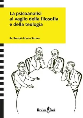 Simon |  La psicoanalisi al vaglio della filosofia e della teologia | eBook | Sack Fachmedien