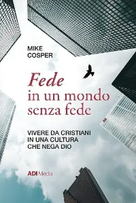 Cosper |  Fede in un mondo senza fede | eBook | Sack Fachmedien
