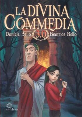 Bello |  Divina Commedia 3.0 | eBook | Sack Fachmedien